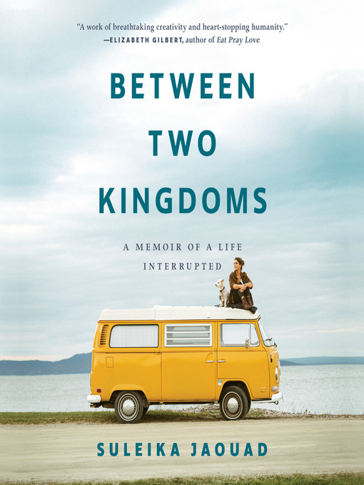 Title details for Between Two Kingdoms by Suleika Jaouad - Wait list